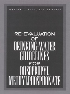 cover image of Re-evaluation of Drinking-Water Guidelines for Diisopropyl Methylphosphonate